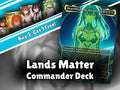 Hearthhull Lands Matter MTG Proxy Commander Deck - AngelProxy