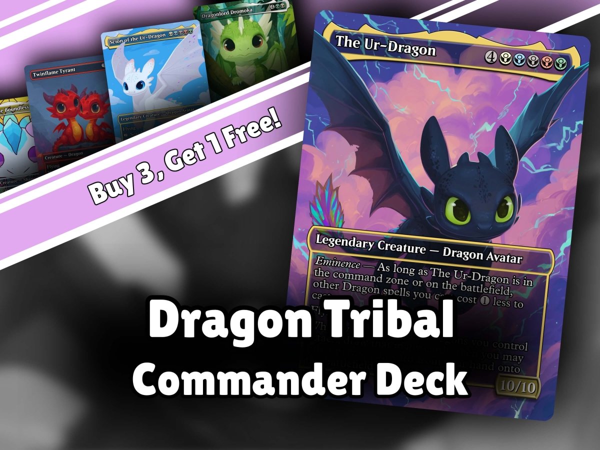 The Ur Dragon Tribal Chibi MTG Proxy Commander Deck
